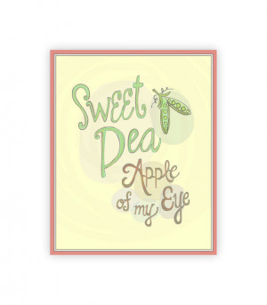 Sweet Pea Apple of My Eye Nursery Quote Print, 8x10 neutral nursery ...