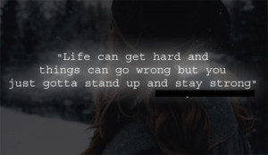 30+ Quotes For When Life Gets Hard