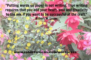 Quotes Writers Block ~ Inspirational Writing Quotes – Robert W ...