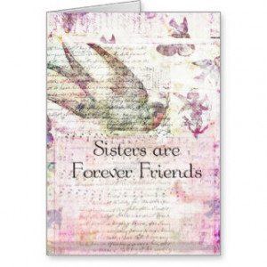 Sisters are Forever Friends QUOTE vintage art Cards