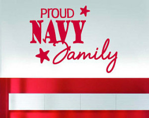 Proud Navy Family - Vinyl Wall Deca l - Wall Quotes - Vinyl Sticker ...