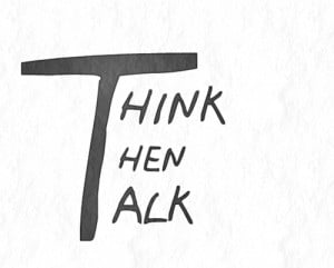 ... quotes think then talk Motivational Quotes 161 Think then talk