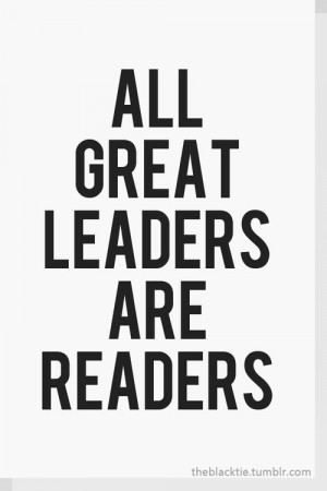 ... Great, Caesar, Lincoln, FDR, Churchill, Patton, JFK ... readers, all