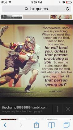 great motivational quote that won't only help in lacrosse but also ...