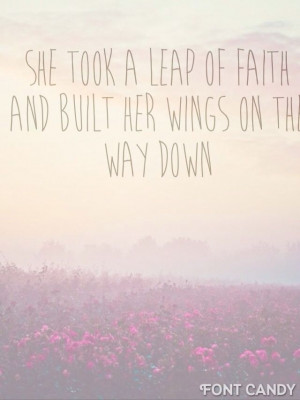 She took a leap of faith quote