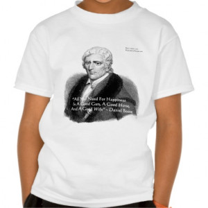 Daniel Boone Humor Quote Gifts Tees Cards Etc