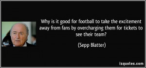 More Sepp Blatter Quotes