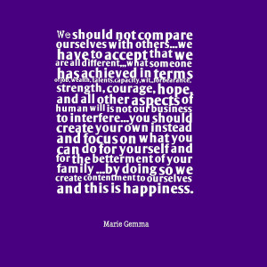 Quotes Picture: we should not compare ourselves with otherswe have to ...