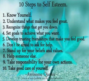 Steps to self esteem. | #attitude #leadership #quote