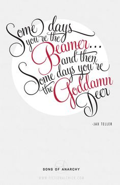 jax teller wisdom // #sonsofanarchy #quotes // typography and design ...