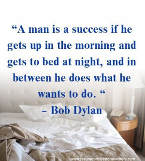 bobdylan #careerquotes #career #resume #inspirational #quotes