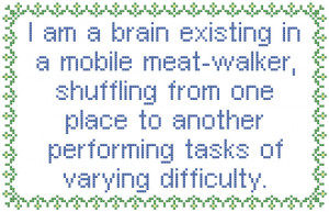 Shuffling Meat-Walker quote cross stitch pattern PDF