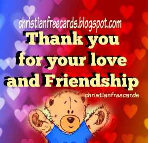 ... friendship, love by Mery Bracho. Free christian quotes. february 14