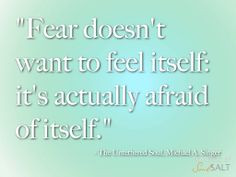 ... actually afraid of itself.