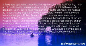 Top Quotes About Robert The Bruce