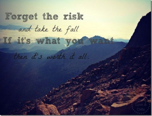 Take risks to reach your goals
