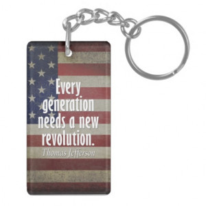 Thomas Jefferson Quote on Revolution Key Chain