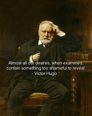 Victor hugo, quotes, sayings, desires, cute, meaningful