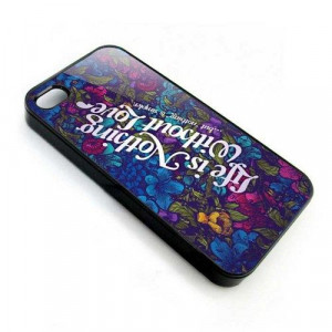 Life Quotes About Love Apple Iphone 4 4s case $14.50 #etsy # ...