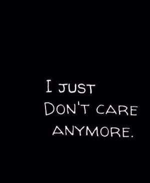 don't care anymore :/