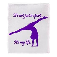 Gymnastics Blanket - It's not just a sport. It's my life... Gymnastics ...