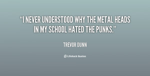 Metal Head Quotes