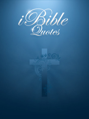 Download iBible Quotes HD for Facebook, Twitter, Tumblr and Email iPad ...