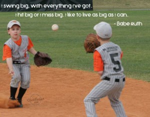 Baseball Quote: I swing big, with everything I’ve got.... Baseball ...