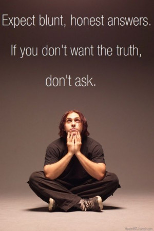 Expecting Blunt, Blunt Honest, Aries And Capricorn Love, Aries Quotes ...