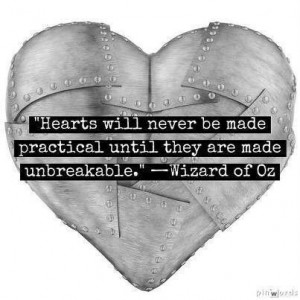 Hearts will never be made practical until they are made unbreakable.