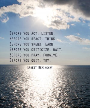 ernest hemingway quote inspirational quote live life to the fullest