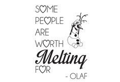 Frozen 'Worth Melting For' Olaf Quote Wall Sticker Vinyl More