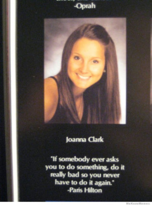 ... quotes that will forever go down in funny yearbook quote history