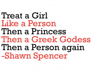 How to Treat a Girl | Shawn Spencer