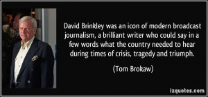 David Brinkley was an icon of modern broadcast journalism, a brilliant ...