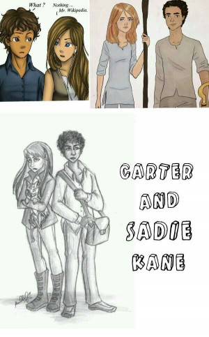 Carter and sadie kane. The kane chronicles