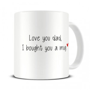 ... mug - dad birthday gifts - fathers day gift - funny quote mug - MG357