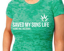 The miracle Green leaf Marijuana Sa ved my Sons life T Shirt Men or ...