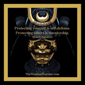 Warrior Wisdom & The Warrior Lifestyle