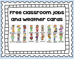 free classroom jobs and weather chart cards