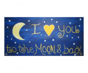 LOVE YOU TO THE MOON BABY photo i-love-you-to-the-moon-and-back.jpg