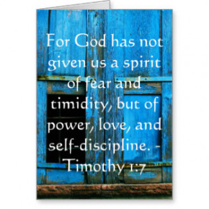Bible Verse About Courage - Timothy 1:7 Greeting Cards