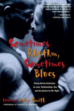 Sometimes Rhythm, Sometimes Blues: Young African Americans on Love ...