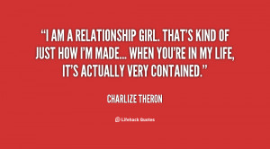 quote-Charlize-Theron-i-am-a-relationship-girl-thats-kind-2444.png