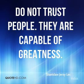 Quotes About Not Trusting People