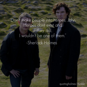 Sherlock Holmes Bbc Quotes Tumblr Tagged as: sherlock holmes,bbc