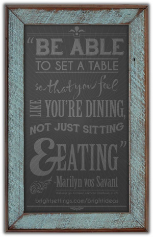 Table Talk: Marilyn vos Savant reminds all parents that setting a ...