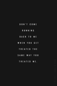 ... quoteslif lessons don t dont come running back get someone back quotes