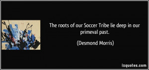 Deep Roots Quotes http://izquotes.com/quote/301044