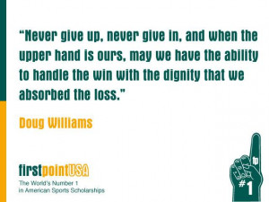 ... Dignity That We Absorbed The Loss ” - Doug Williams ~ Sports Quote